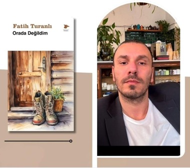 ‘ORADA DEĞİLDİM’ ÜZERİNE/Yavuz Keleş